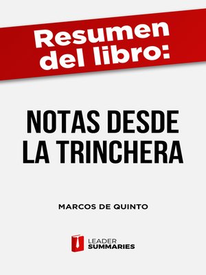 cover image of Resumen del libro "Notas desde la trinchera" de Marcos de Quinto